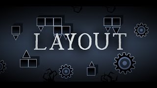 "Machina Layout" by me (7*) LAYOUT |  GD 2.113