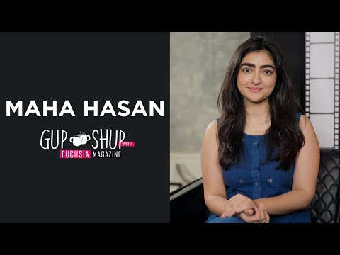 Maha Hasan | Exclusive Interview | Chand Tara | Yunhi | Gup Shup with FUCHSIA