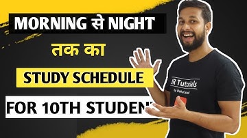 Morning से रात तक का Study Schedule | Special Video for 10th Students |