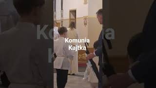 Komunia Kajtka