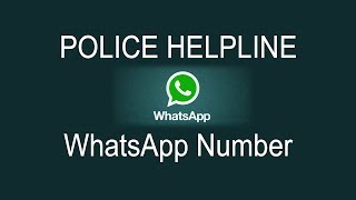 Police Helpline Whatsapp Number
