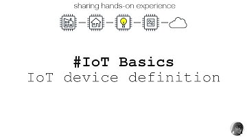 IoT Basics - an IoT device