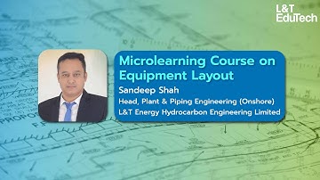 Equipment Layout/Unit Plot Plan | Micro-Learning Course by L&T EduTech