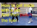 How to get inside with a jab