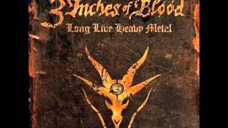 3 Inches Of Blood - Look Out! (Ronnie James Dio Tribute) 3 Inches Of Blood - Look Out! (Ronnie James Dio Tribute)