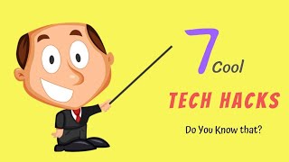 7 Cool Tech Hacks Best Hack Tricks Cool Tech Tips Tricks