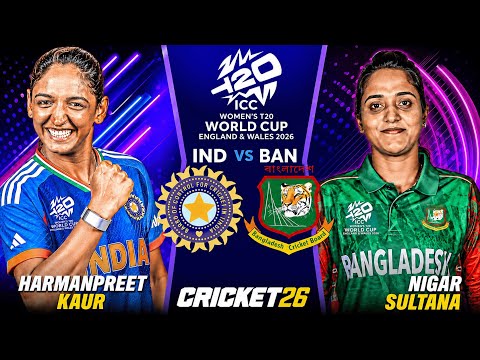 🔴 LIVE | India W 🆚 Bangladesh W | Women's T20 World Cup 2026 | Cricket 26 Live