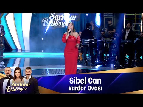 Sibel Can -  VARDAR OVASI