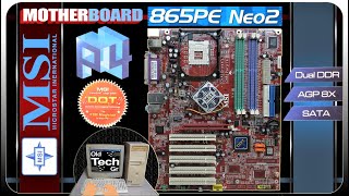 🦾⚙️ MSI 865PE Neo2 MS-6728 DDR Socket 478 AGP 8x i865PE Mainboard ATX