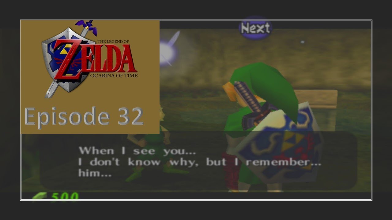 The Legend of Zelda Ocarina of Time Episode 32 Old Friends YouTube