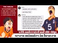 Seven Minutes in Heaven Ft. Underrated Ships/Side Ships (1/2) ; Haikyuu Text