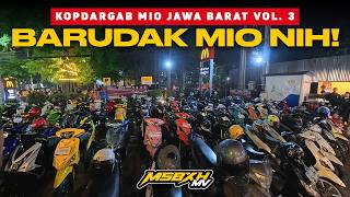 RATUSAN MIO KUMPUL‼️ KOPDARGAB MIO SE-JAWA BARAT VOL. 3