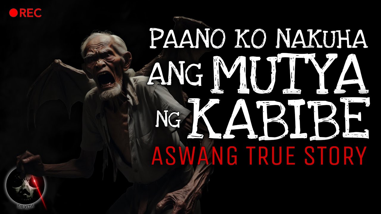 PAANO KO NAKUHA ANG MUTYA NG KABIBE | Aswang True Story