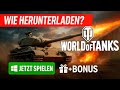 Wie lädt man World of Tanks kostenlos auf den PC herunter Ohne Fehler