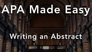 APA 7th Edition: 5 Tips for Writing an Abstract