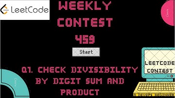 Leetcode Weekly Contest 459 - Q1. Check Divisibility by Digit Sum and Product