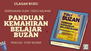 ULASAN BUKU : PANDUAN TEKNIK BELAJAR BUZAN