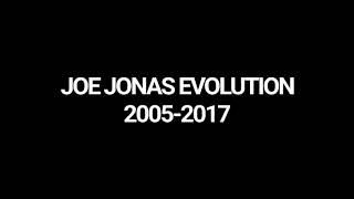 JOE JONAS EVOLUTION 2005-2017