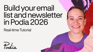 Build your email list and newsletter in Podia 2026 (real-time tutorial)