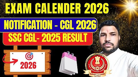 🎯SSC CGL 2025 RESULT, SSC CGL 2026 NOTIFICATIONS, AND SSC EXAM CALENDER 2026.