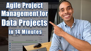 Agile Project Management for Data Projects in 14 Minutes