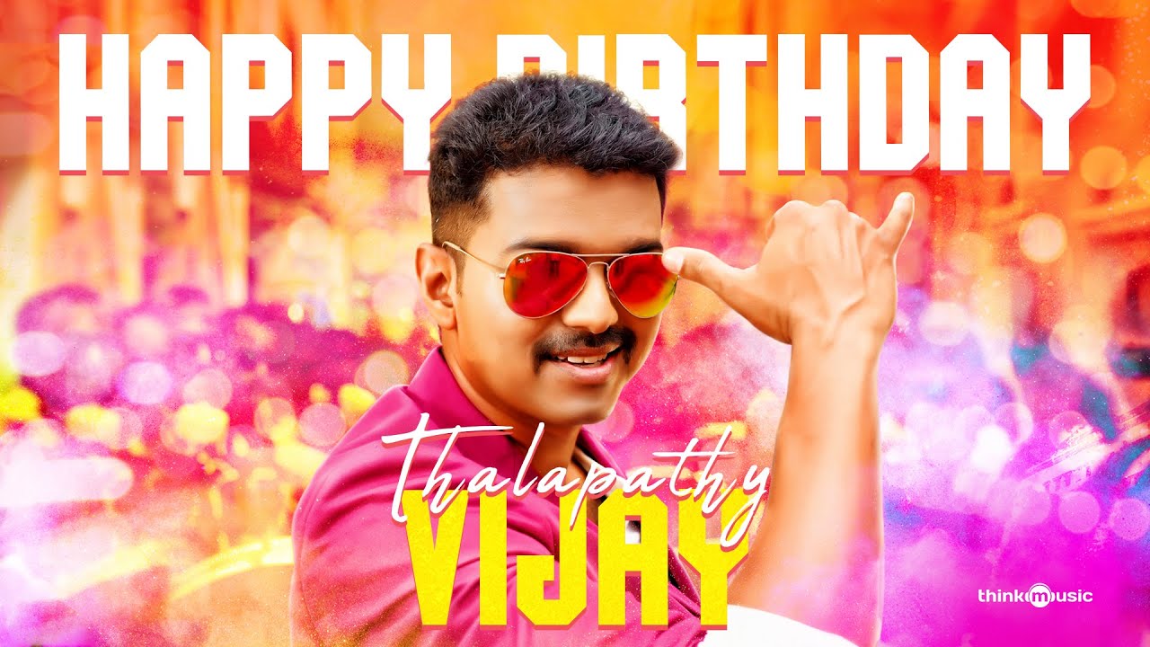 Happy Birthday Thalapathy Vijay | Theri | Hesham Abdul Wahab ...