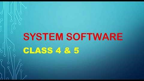 TYPE OF SOFTWARE : SYSYTEM SOFTWARE || CLASS 5 AND 6 || ICSE BOARD || KOLKATA