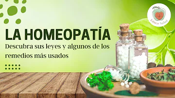 ¿Cuáles son las 3 leyes de la homeopatía?