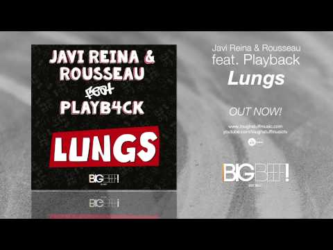 Javi Reina & Rousseau Feat. Playb4ck - Lungs (Tale & Dutch Remix Edit)