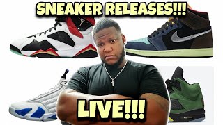 WHAT DEEZ IZZZ??? SNEAKER RELEASES LIVE!!!