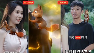 Chàng trai nhờ được sóc tiên cứu trong rừng mà thay đổi hoàn toàn Full