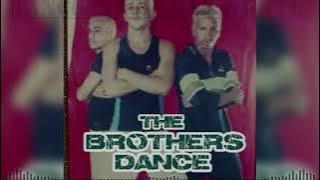 The Brothers Dance - Agito Da Galera (Dance Nacional)