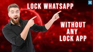 How to Lock WhatsApp without Installing Any App whatsapp lock !! 2025 [ New Method ]