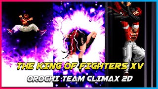 [KOF XV] Awakened Orochi Team Climax (2D Style)