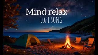 2026 Ultimate Mind Realxing Lofi Beats Study ,Sleep Chill Lofi
