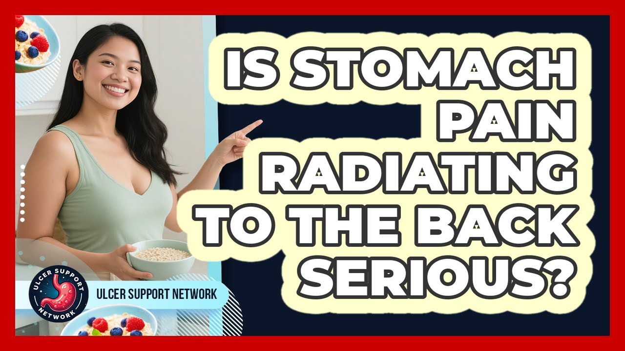 Is Stomach Pain Radiating To The Back Serious? - YouTube