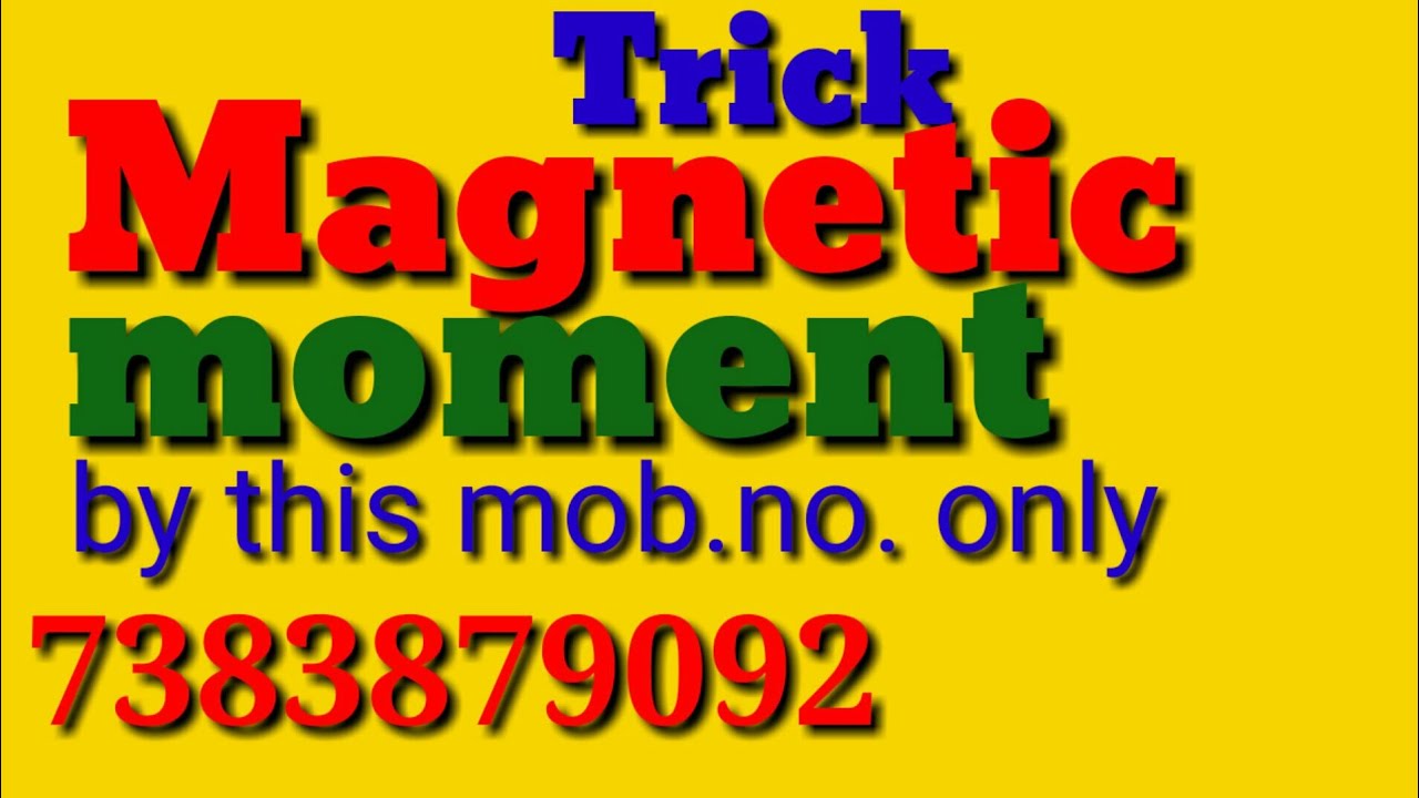 Trick to learn Magnetic moment or spin only magnetic moment,formula,unit,value,examples in chemistry