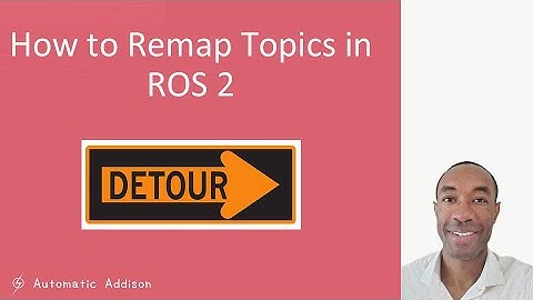 How to Remap Topics in ROS 2