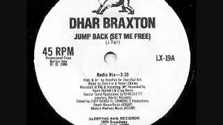 Dhar Braxton - Jump Back (Set Me Free) [DUB Mix] | Phase One
