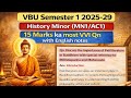 History MN BASem1 | Pali Literature | Milindapanha & Mahavastu | Exam VVI Qn | VBU 2025-29