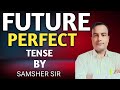 Future perfect tense#detail study of future perfect tense#useof shall have and will have +v3#ytvideo