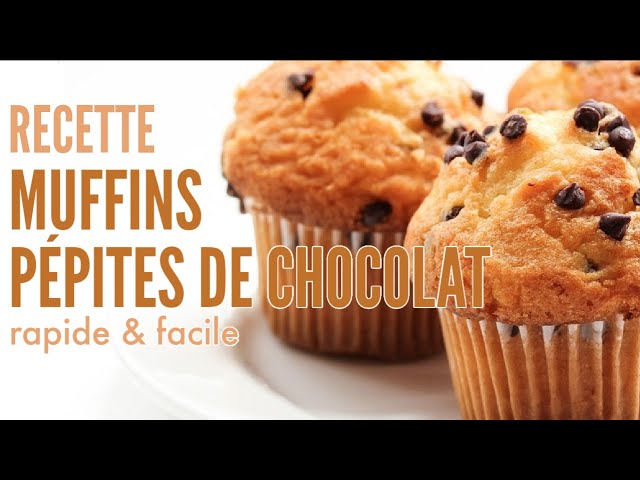 Muffins aux pépites de chocolat - Recettes de cuisine Ôdélices