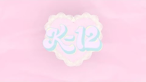 Melaine Martinez - K-12 Trailer With Melaine Singing Clips