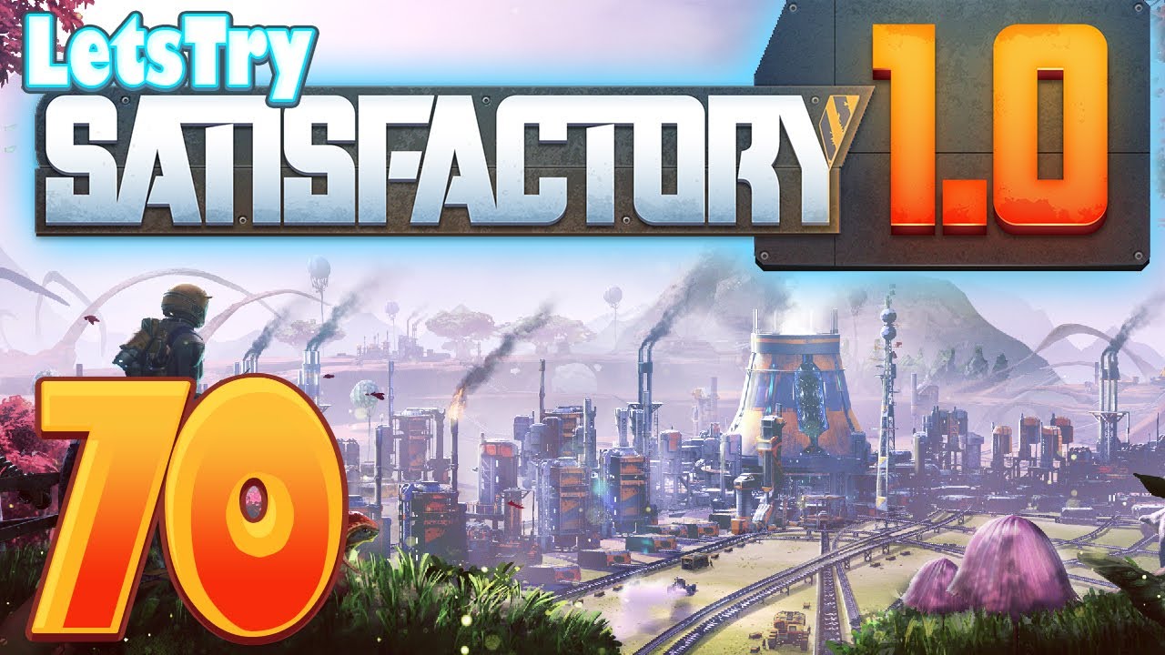 The Final Space Elevator Components - Satisfactory Episode 70