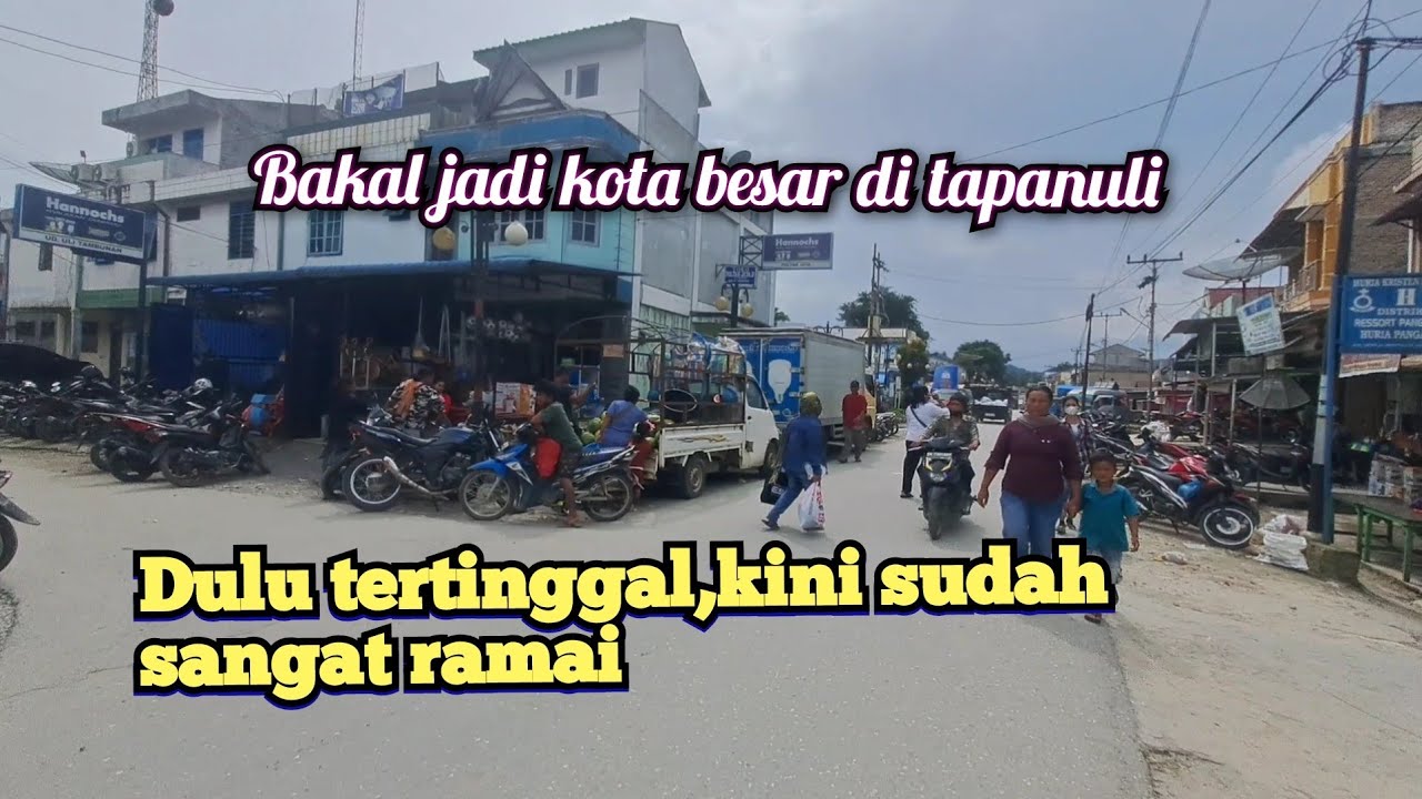 PANGARIBUAN‼️KECAMATAN YANG BAKAL MENJADI KOTA BESAR DI TAPANULI