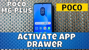 How To Activate App Drawer On POCO M6 Plus