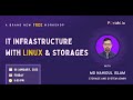 IT Infrastructure with Linux & Storages - A free online workshop from Poridhi.Io