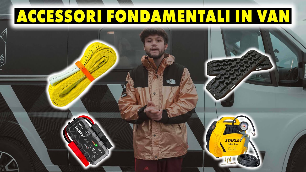 Accessori FONDAMENTALI da avere in Van.