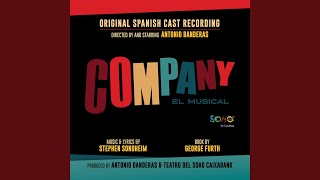 Uno Junto A Otro - Antonio Banderas & 'Company' Original Spanish Cast