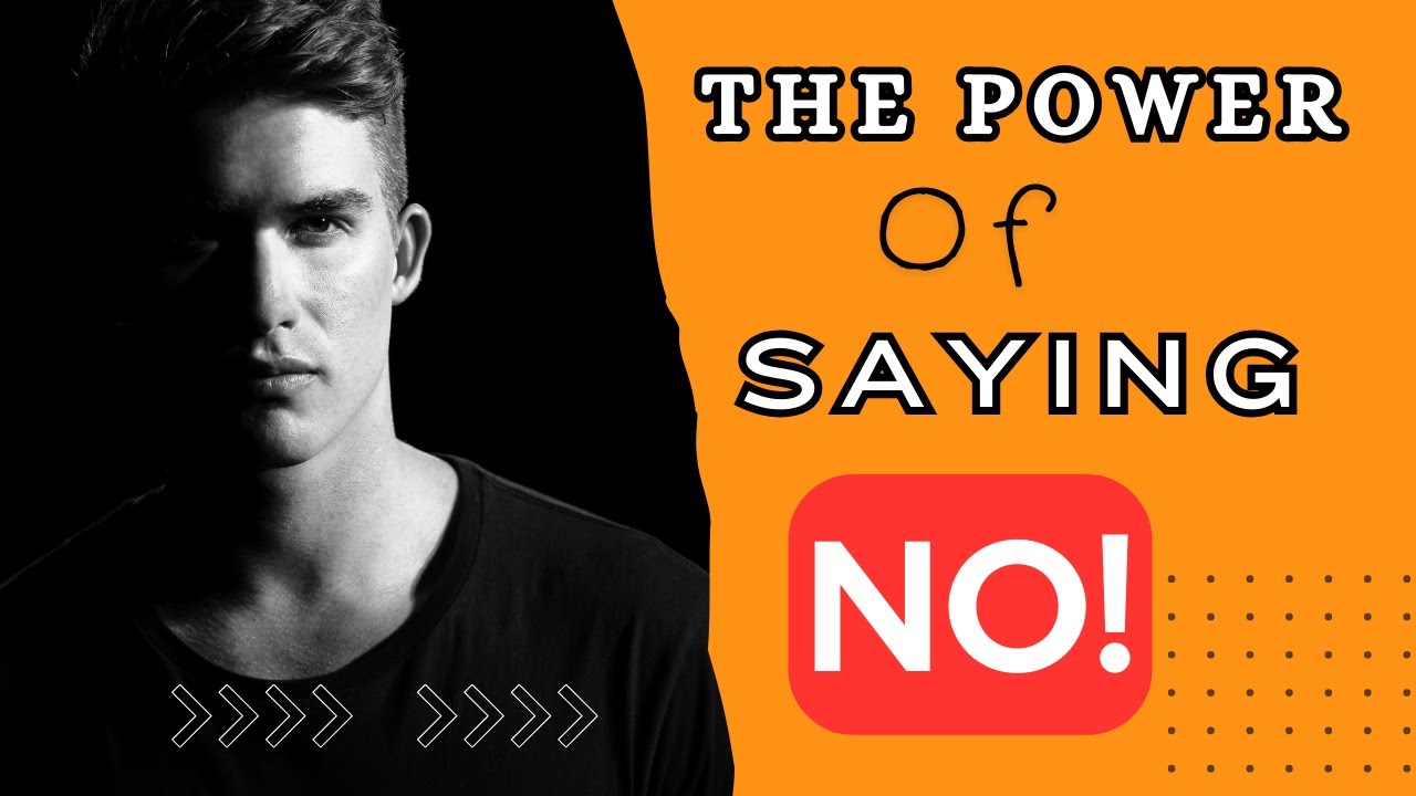 The POWER of Saying NO - Recipe for a Good Life - YouTube